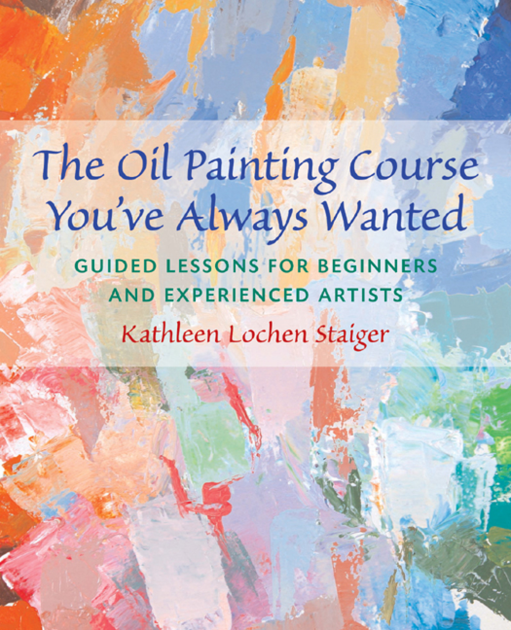 Reflowable The Oil Painting Course You've Always Wanted; $17.75