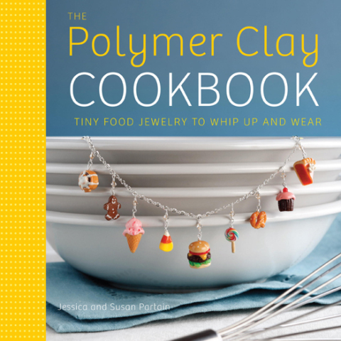 Cover image for book The Polymer Clay Cookbook