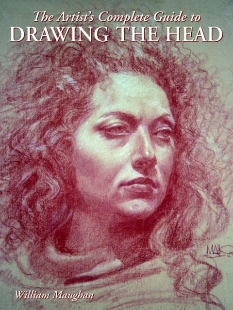 Cover image for book The Artist's Complete Guide to Drawing the Head