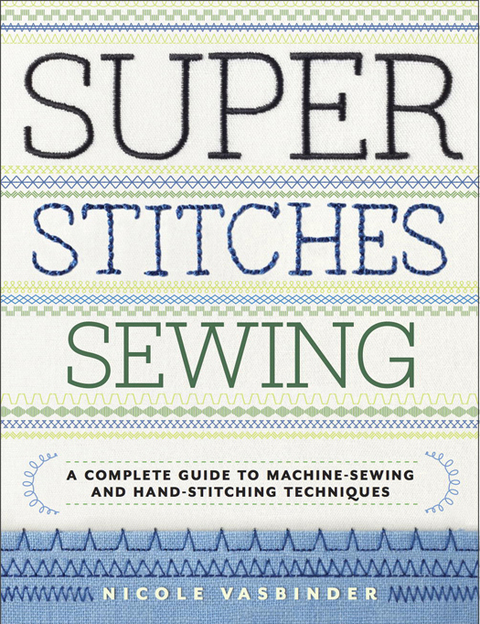 Cover image for book Super Stitches Sewing