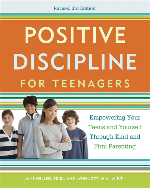 Cover image for book Positive Discipline for Teenagers, Revised 3rd Edition