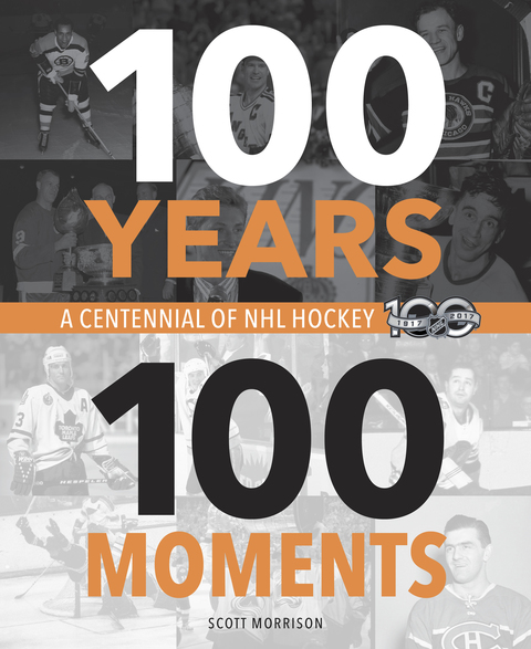 Cover image for book 100 Years, 100 Moments