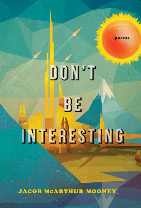 Cover image for book Don't Be Interesting
