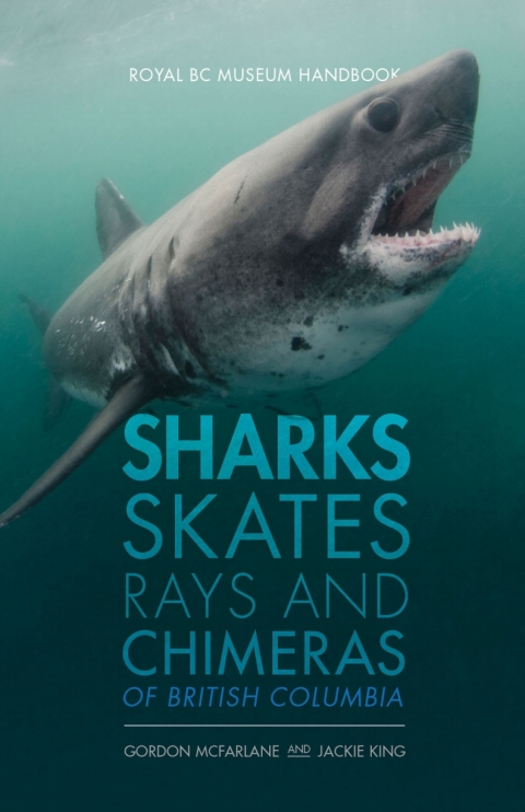 Cover image for book Sharks, Skates, Rays and Chimeras of British Columbia
