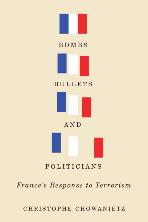 Cover image for book Bombs, Bullets, and Politicians