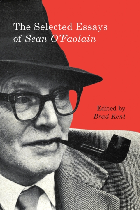 Cover image for book The Selected Essays of Sean O'Faolain