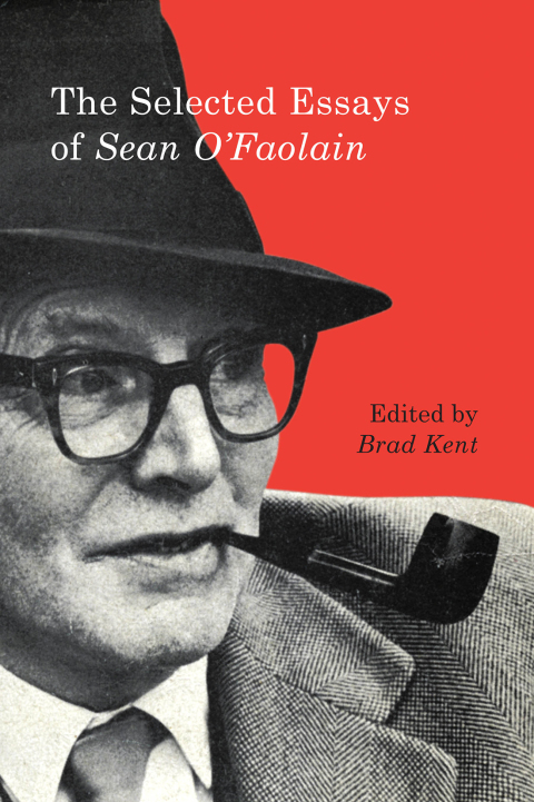 Cover image for book The Selected Essays of Sean O'Faolain