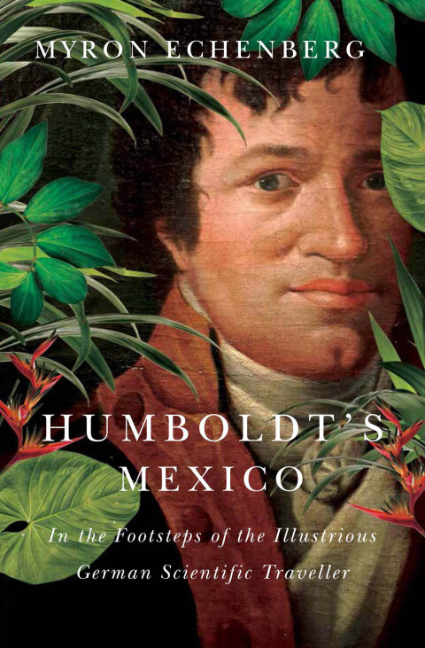 Cover image for book Humboldt’s Mexico