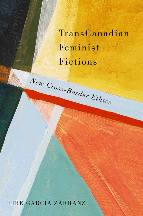 Cover image for book TransCanadian Feminist Fictions