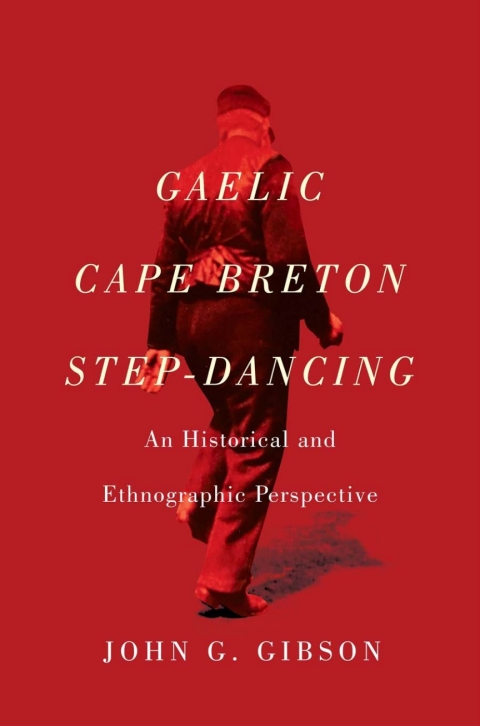 Cover image for book Gaelic Cape Breton Step-Dancing