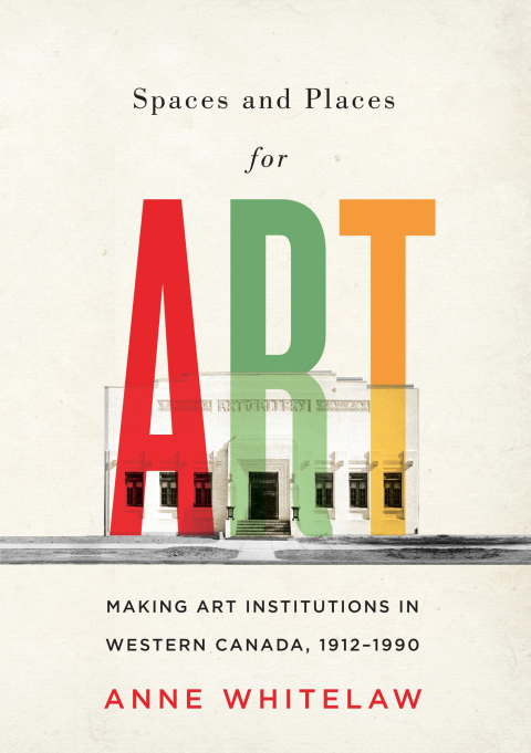 Cover image for book Spaces and Places for Art