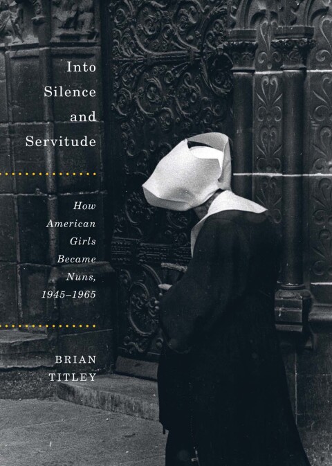 Cover image for book Into Silence and Servitude