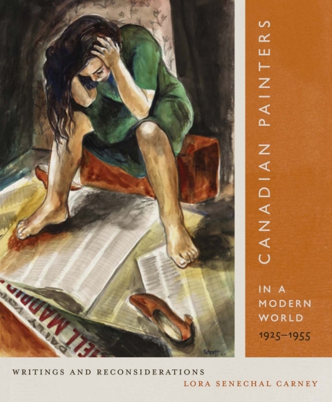 Cover image for book Canadian Painters in a Modern World, 1925–1955