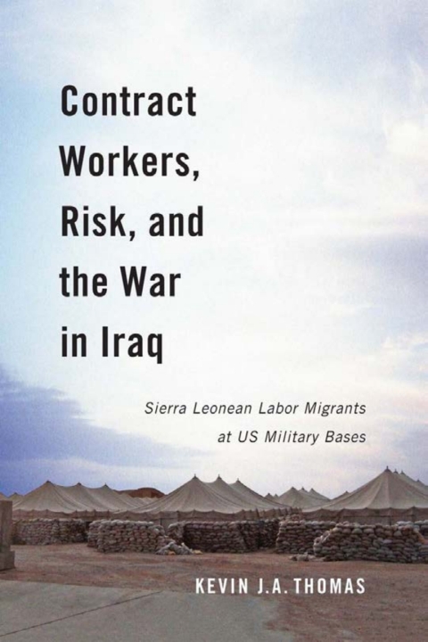 Cover image for book Contract Workers, Risk, and the War in Iraq