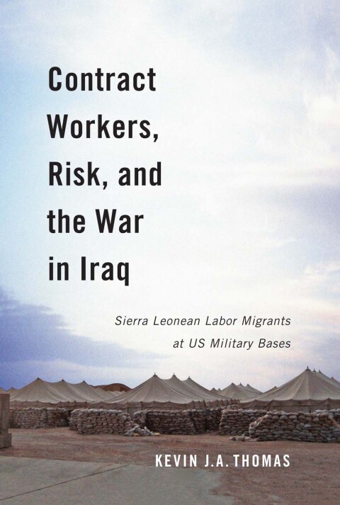 Cover image for book Contract Workers, Risk, and the War in Iraq