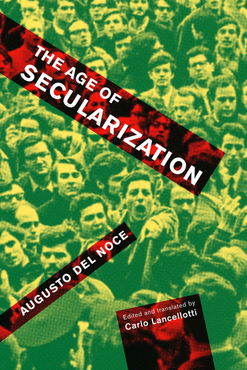 Cover image for book The Age of Secularization