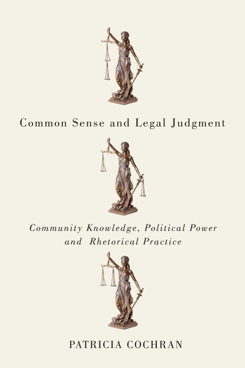 Cover image for book Common Sense and Legal Judgment