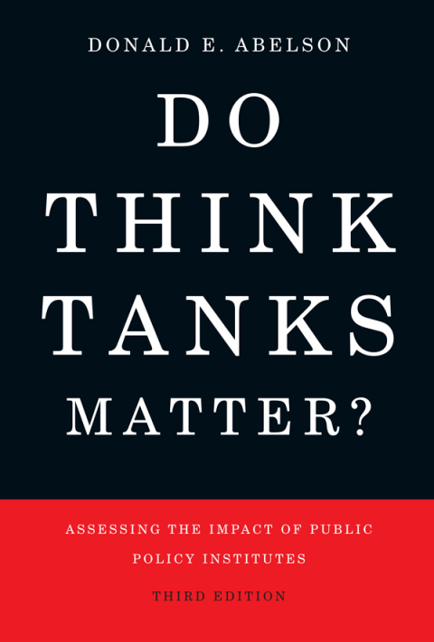 Do Think Tanks Matter? Third Edition 