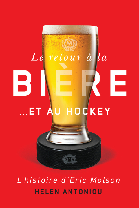 Cover image for book Le retour à la bière… et au hockey