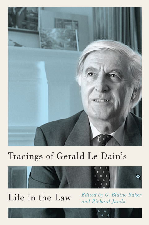 Cover image for book Tracings of Gerald Le Dain's Life in the Law