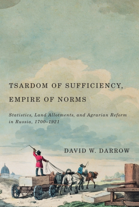 Cover image for book Tsardom of Sufficiency, Empire of Norms