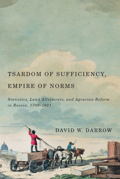 Cover image for book Tsardom of Sufficiency, Empire of Norms