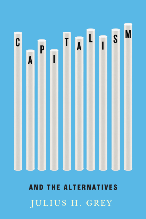 Cover image for book Capitalism and the Alternatives