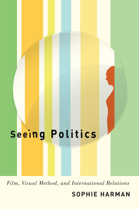 Cover image for book Seeing Politics