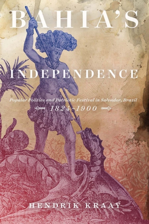 Cover image for book Bahia's Independence