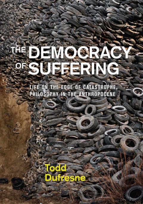 Cover image for book The Democracy of Suffering