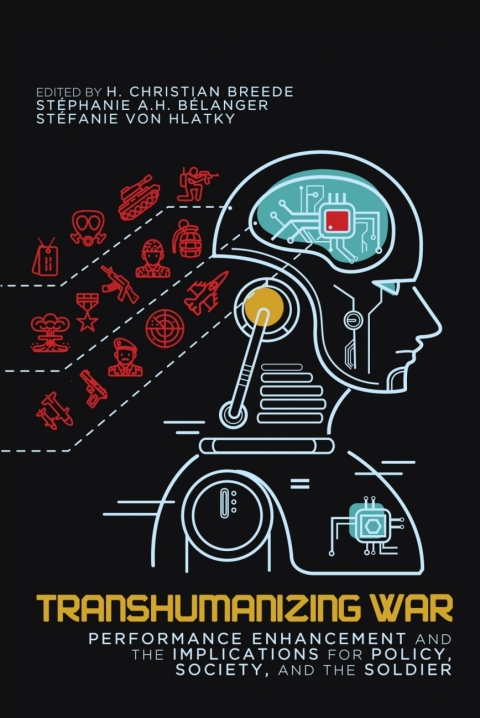 Cover image for book Transhumanizing War