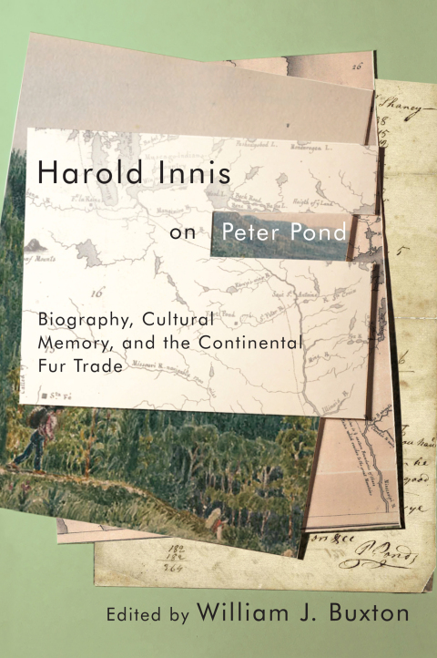 Cover image for book Harold Innis on Peter Pond