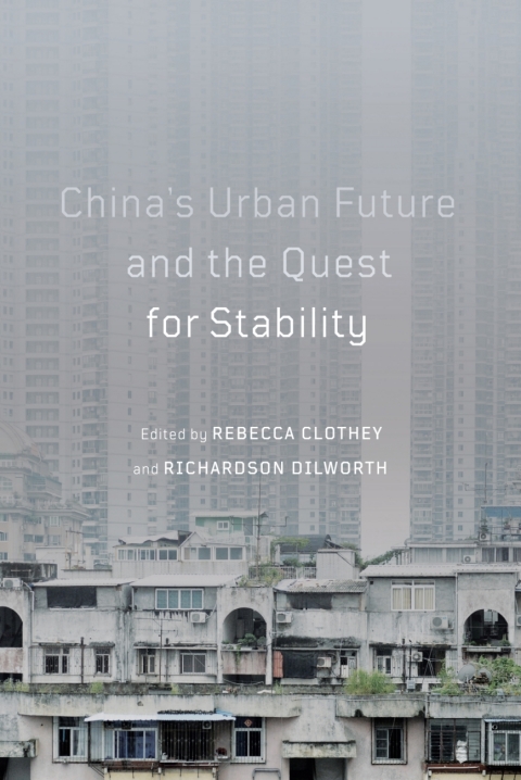 Cover image for book China's Urban Future and the Quest for Stability