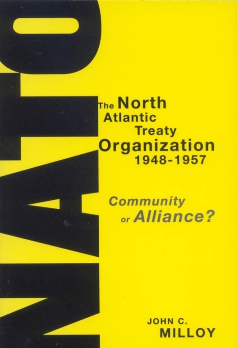 Cover image for book The North Atlantic Treaty Organization, 1948-1957