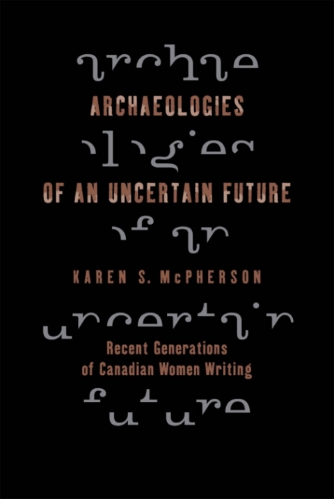 Cover image for book Archaeologies of an Uncertain Future