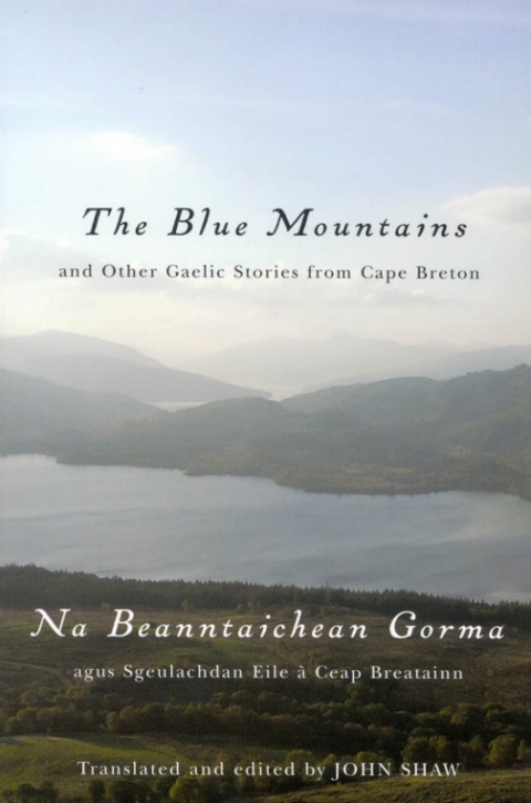 Cover image for book The Blue Mountains and Other Gaelic Stories from Cape Breton