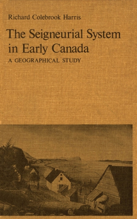 Cover image for book Seigneurial System in Early Canada
