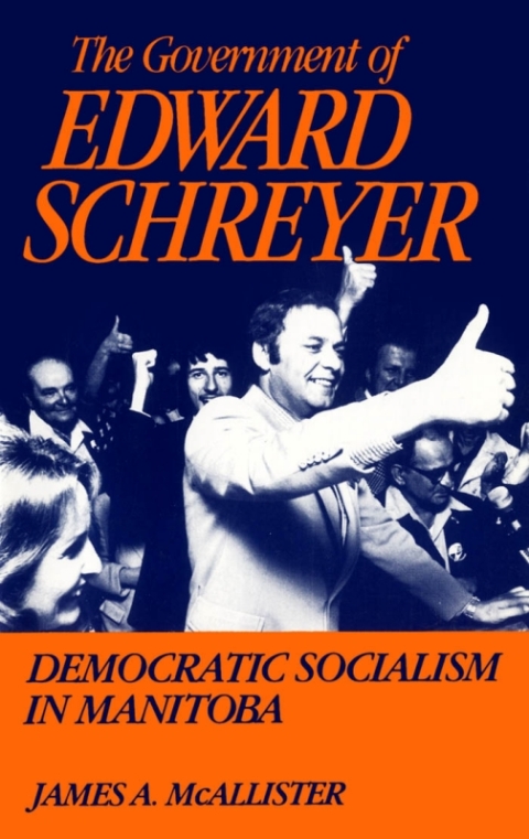 Cover image for book Government of Edward Schreyer