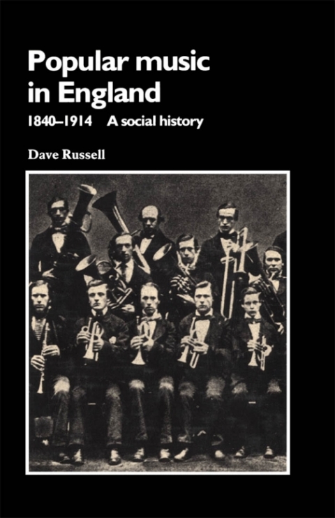 Popular Music in England, 1840-1914 