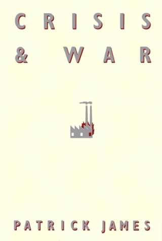Crisis and War