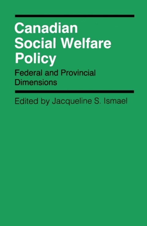 Cover image for book Canadian Social Welfare Policy