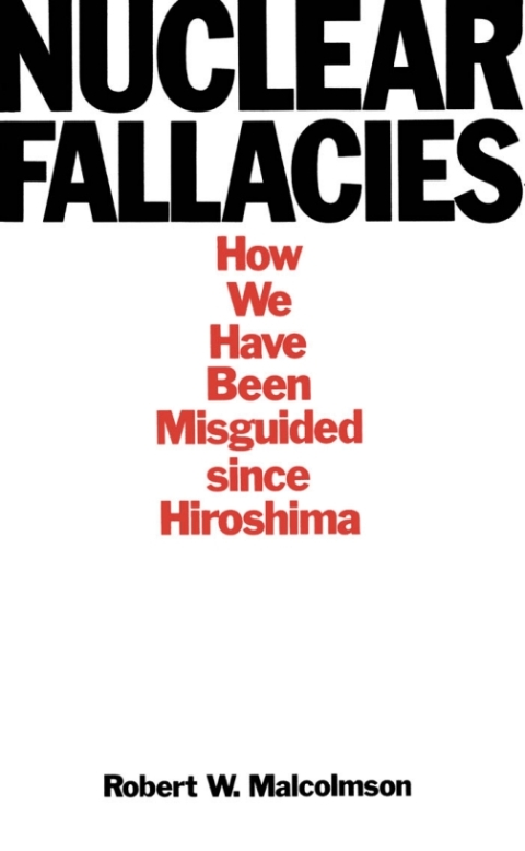 Cover image for book Nuclear Fallacies