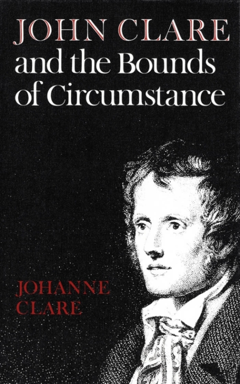 Cover image for book John Clare and the Bounds of Circumstance