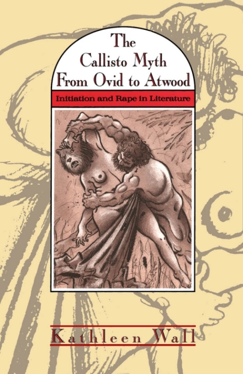 Cover image for book Callisto Myth from Ovid to Atwood