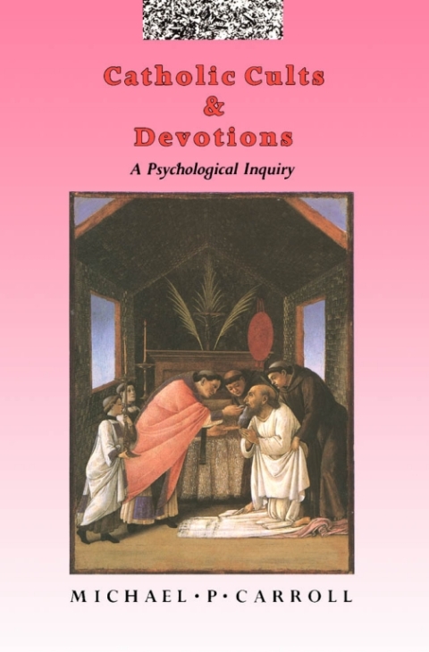 Cover image for book Catholic Cults and Devotions