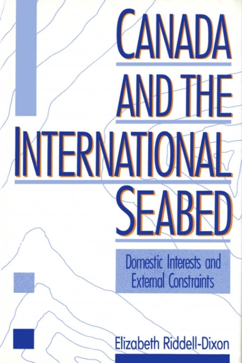 Cover image for book Canada and the International Seabed