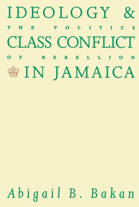 Cover image for book Ideology and Class Conflict in Jamaica