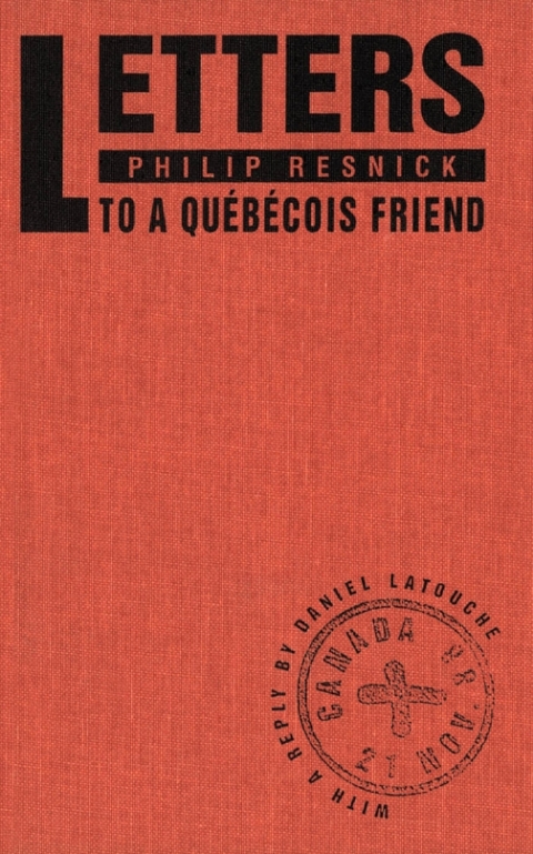 Cover image for book Letters to a Québécois Friend