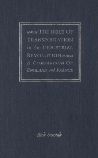 Role of Transportation in the Industrial Revolution