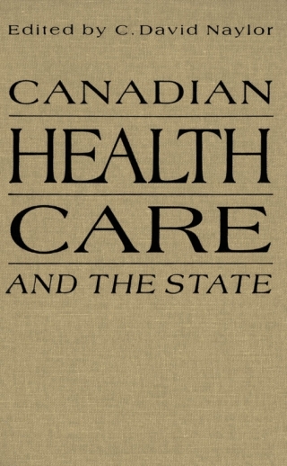 Canadian Health Care and the State